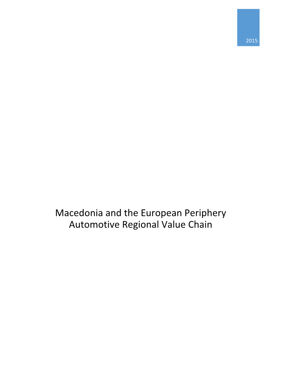 Macedonia and the European Periphery Automotive Regional Value Chain