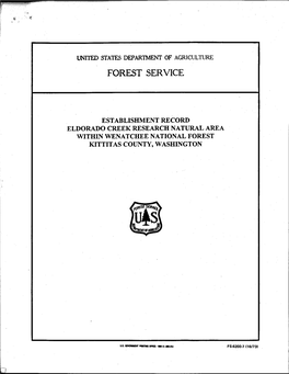 Eldorado Creek Research Natural Area Within Wenatchee National Forest Kittitas County, Washington