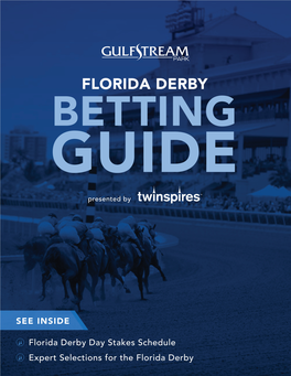 2018 Florida Derby Betting Guide