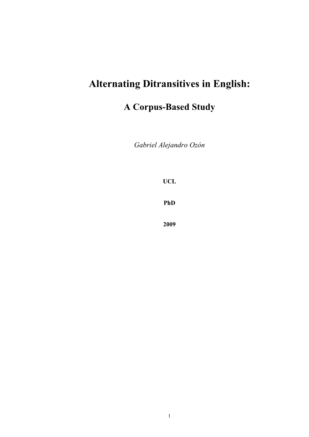 Alternating Ditransitives in English: a Corpus-Based Study
