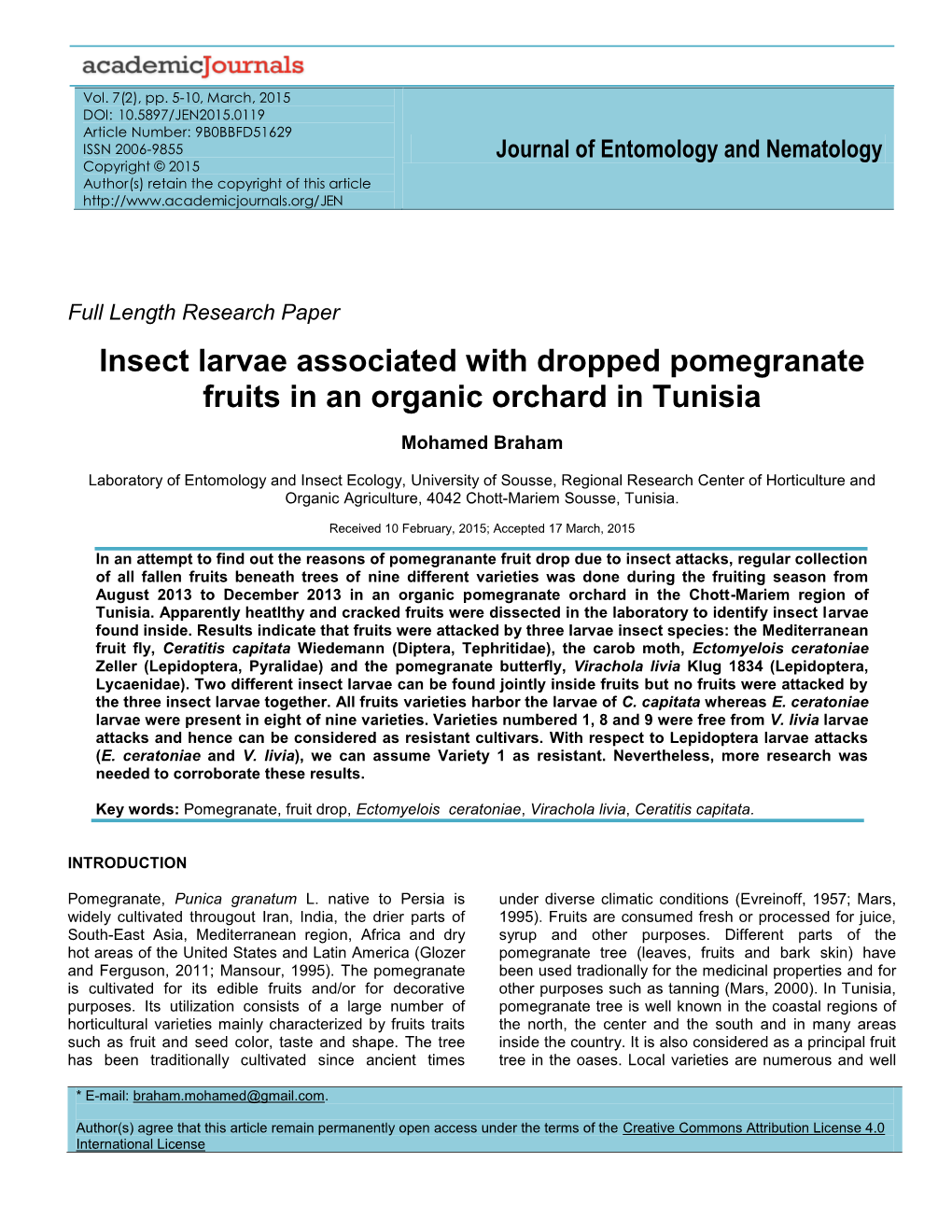 Insect Larvae Associated with Dropped Pomegranate Fruits in an Organic Orchard in Tunisia