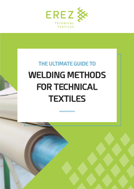 2Welding Methods for Coated Technical Textiles