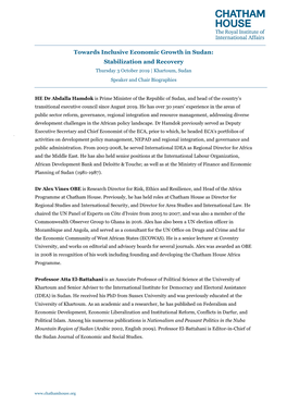 Towards Inclusive Economic Growth in Sudan: Stabilization and Recovery Thursday 3 October 2019 | Khartoum, Sudan Speaker and Chair Biographies