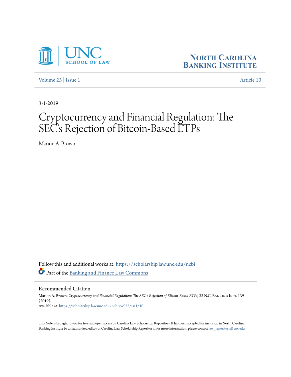 Cryptocurrency and Financial Regulation: the SEC’S Rejection of Bitcoin-Based Etps Marion A