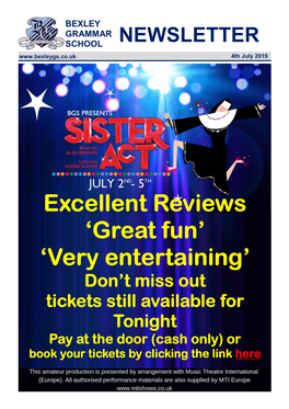 Excellent Reviews 'Great Fun' 'Very Entertaining'