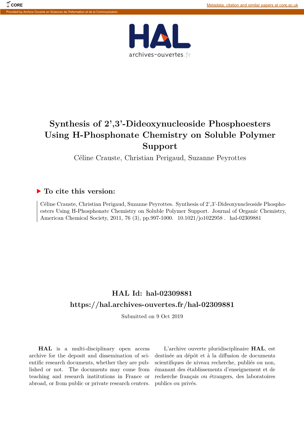 Synthesis of 2',3'-Dideoxynucleoside Phosphoesters Using H