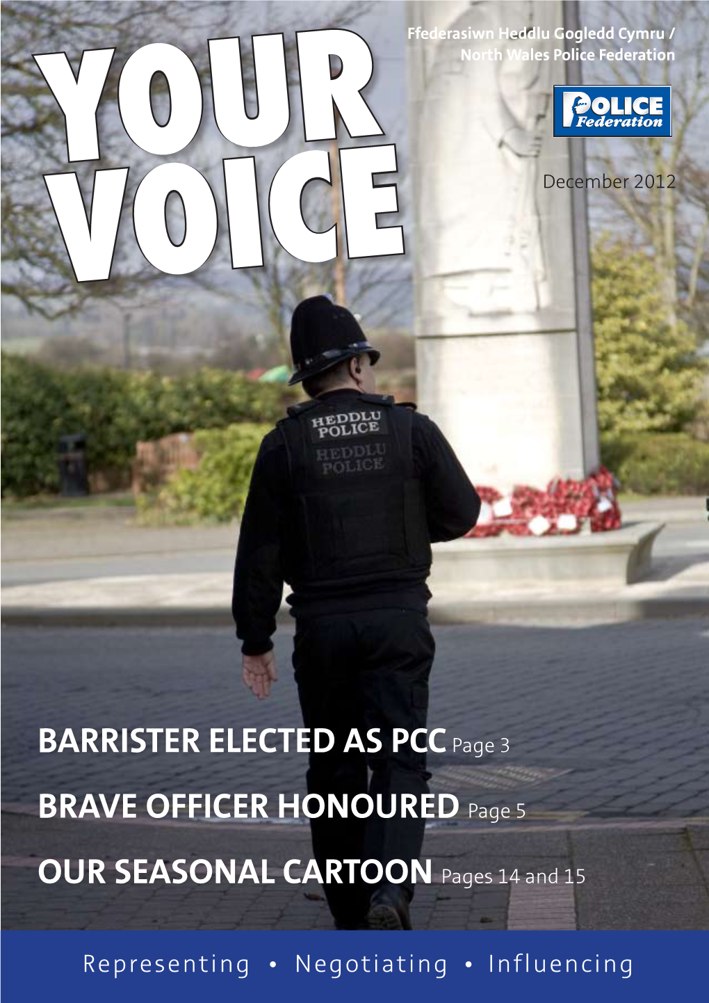 BARRISTER ELECTED AS Pccpage 3 BRAVE OFFICER HONOURED