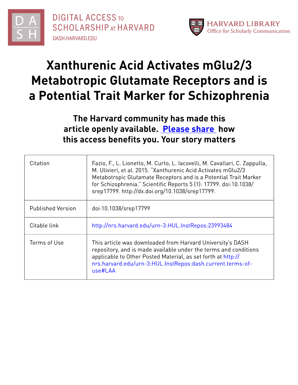 Xanthurenic Acid Activates Mglu2/3 Metabotropic Glutamate Receptors and Is a Potential Trait Marker for Schizophrenia