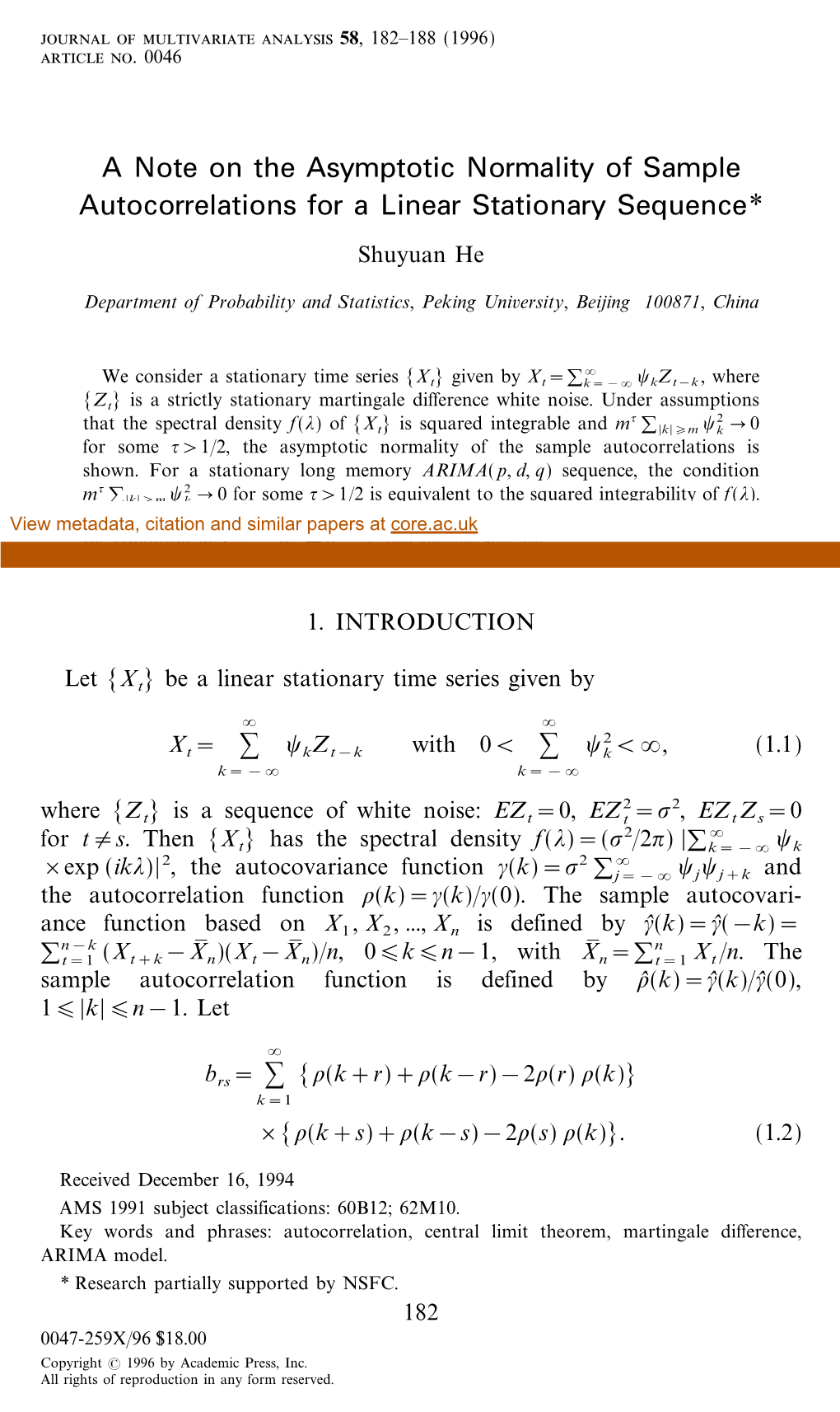 A Note on the Asymptotic Normality of Sample Autocorrelations for a Linear Stationary Sequence* Shuyuan He