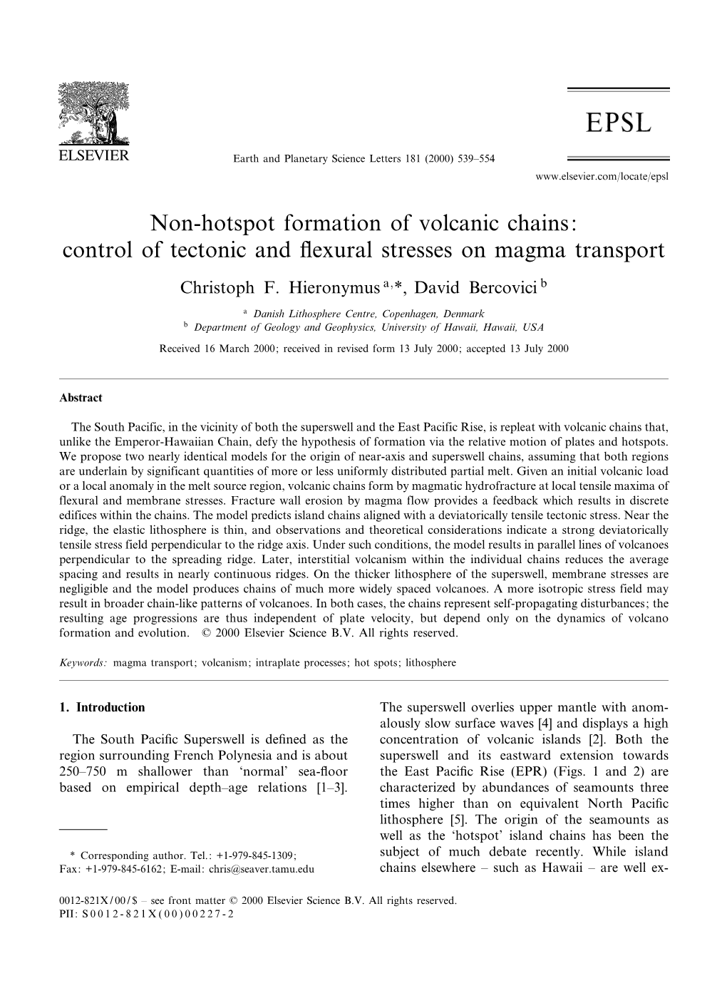 Non-Hotspot Formation of Volcanic Chains: Control of Tectonic and £Exural Stresses on Magma Transport