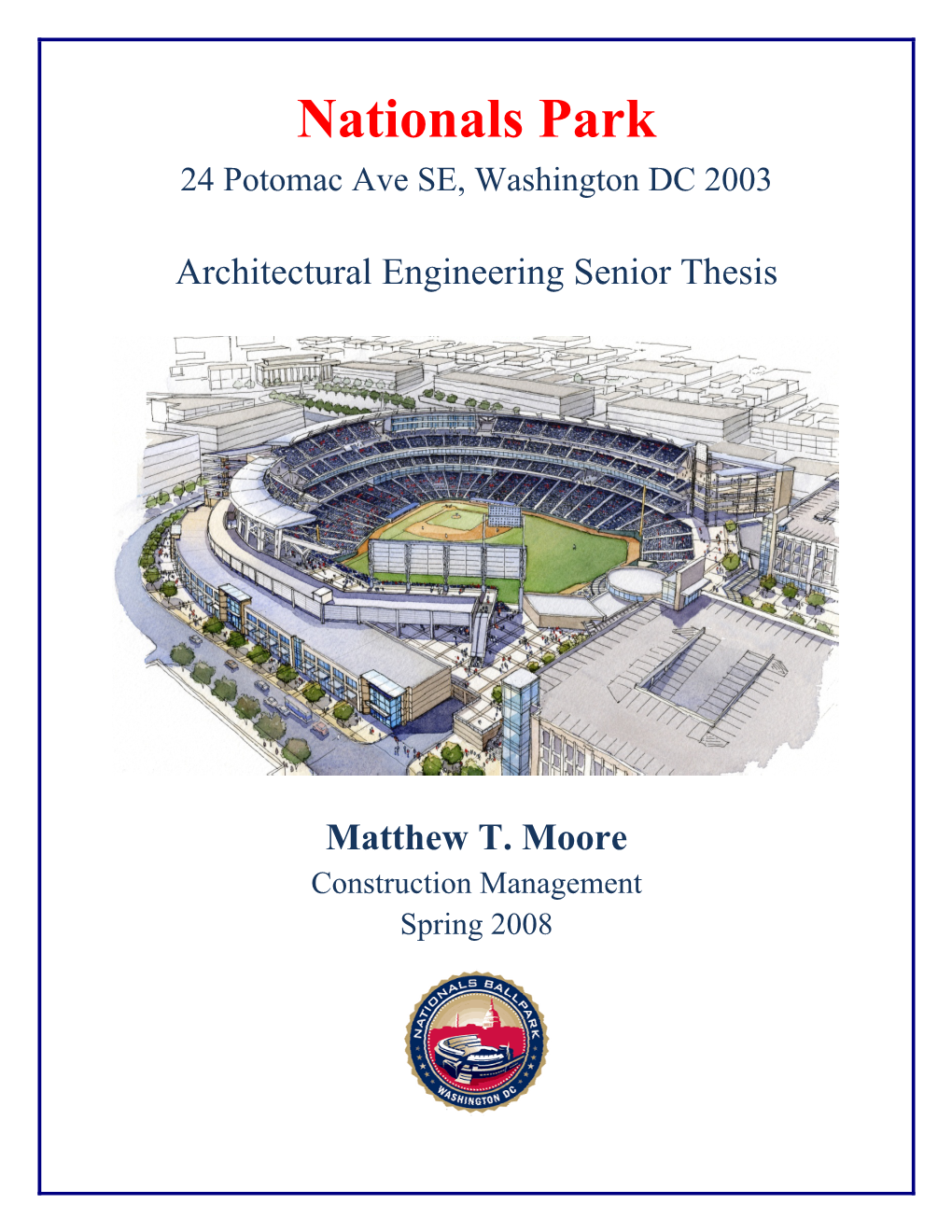 Nationals Park 24 Potomac Ave SE, Washington DC 2003