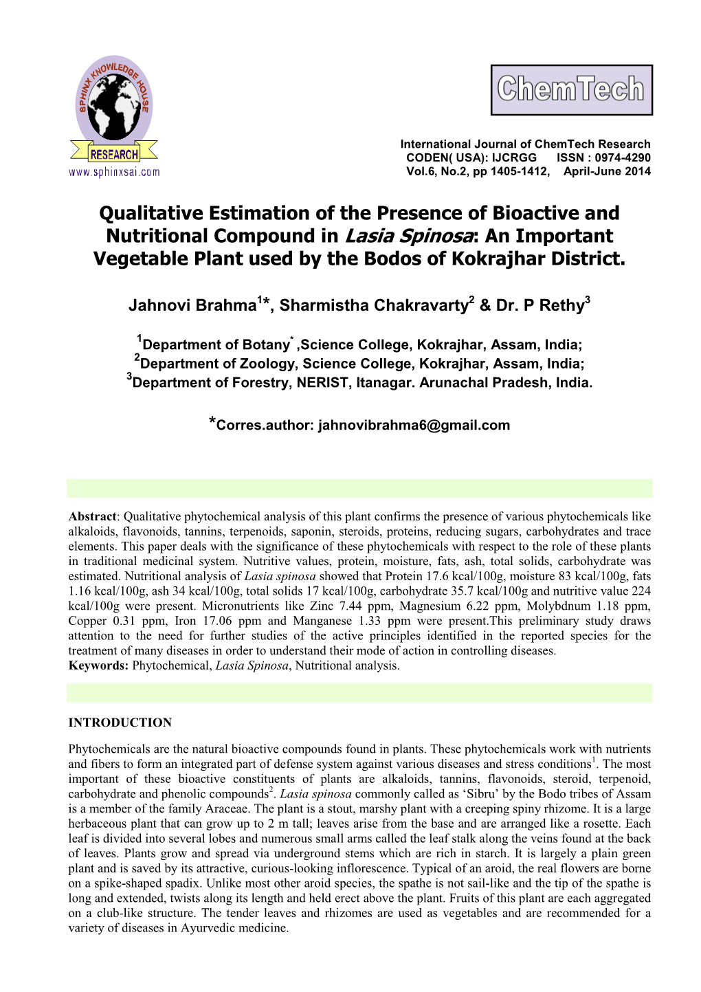 Qualitative Estimation of the Presence of Bioactive and Nutritional Compound in Lasia Spinosa : an Important Vegetable Plant Used by the Bodos of Kokrajhar District