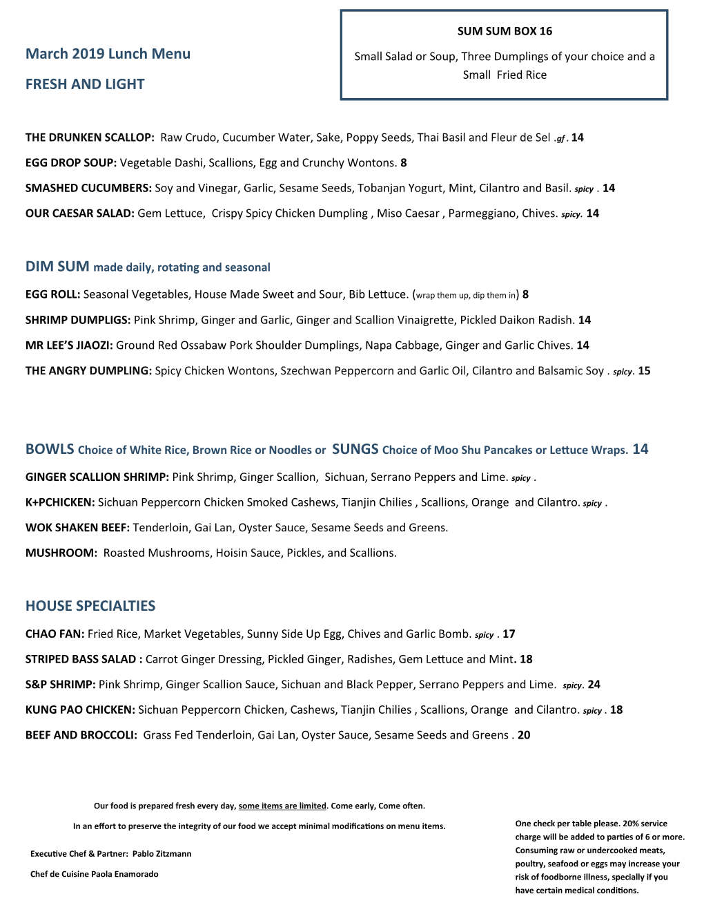 March 2019 Lunch Menu FRESH and LIGHT HOUSE SPECIALTIES