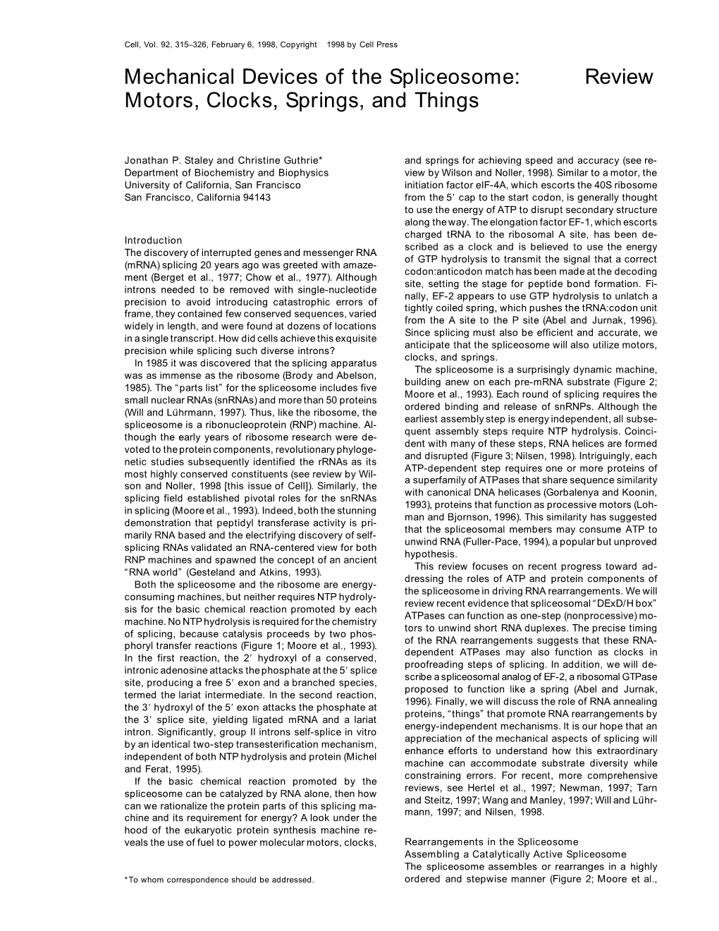 Mechanical Devices of the Spliceosome: Review Motors, Clocks, Springs, and Things