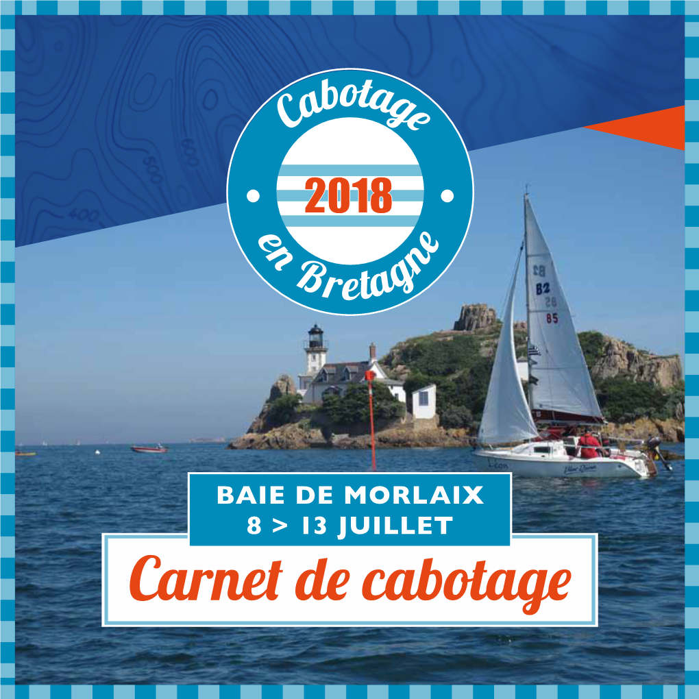 Carnet Cabotage Baie De Morlaix 2018