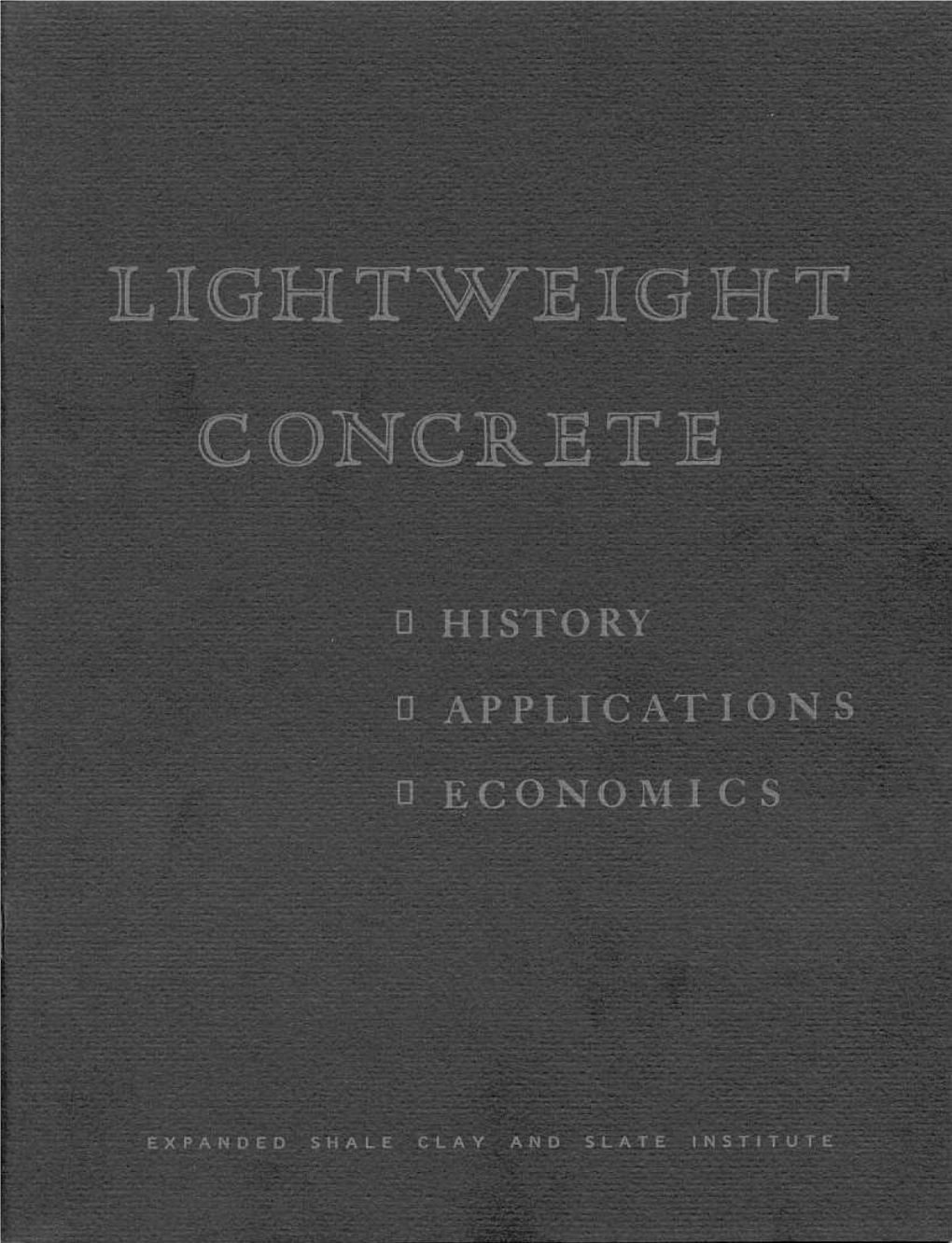 Lightweight Concrete History Applications Economics