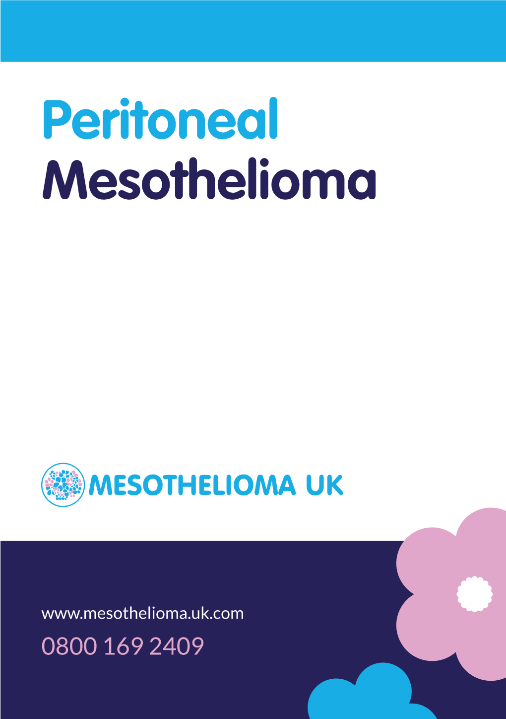 Peritoneal Mesothelioma 24Pp A5 Booklet 17.12.20:Layout 2 17/12/20 12:34 Page 1