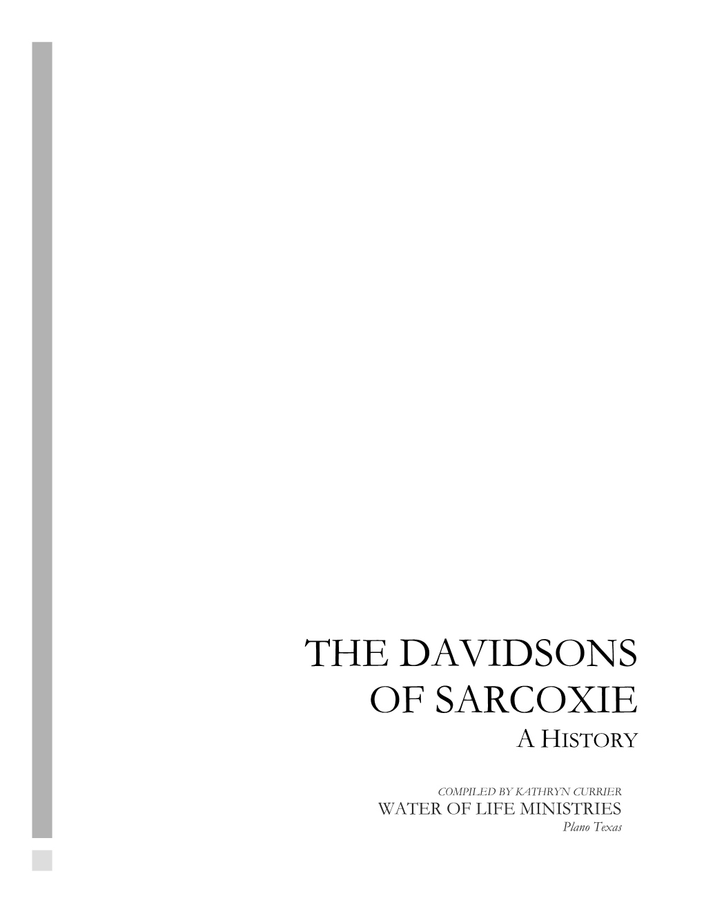 The Davidsons of Sarcoxie, a History