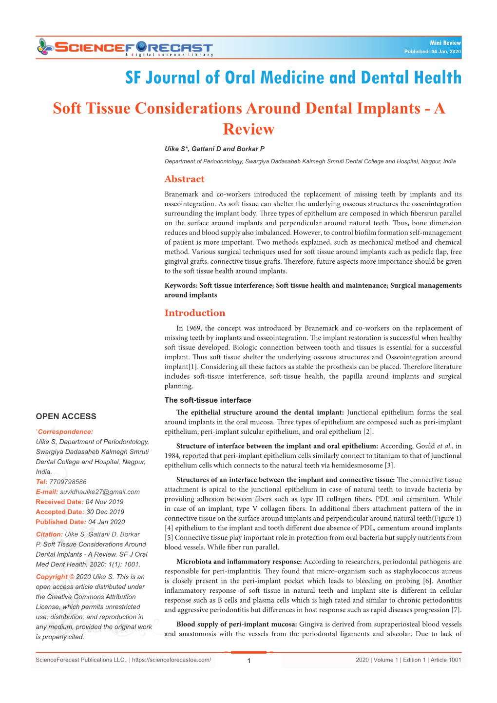 Soft Tissue Considerations Around Dental Implants - a Review