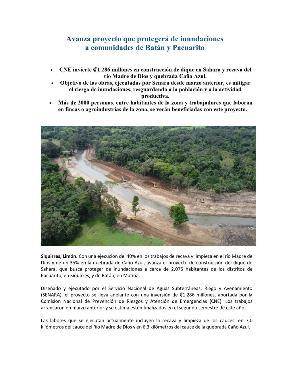 Avanza Proyecto Que Protegerá De Inundaciones a Comunidades De Batán Y Pacuarito