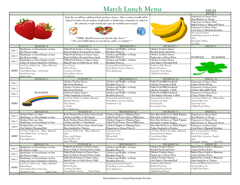 March Lunch Menu HIGH FRIDAY 1 Each Day We Will Have Additional Fruit and Juice Choices