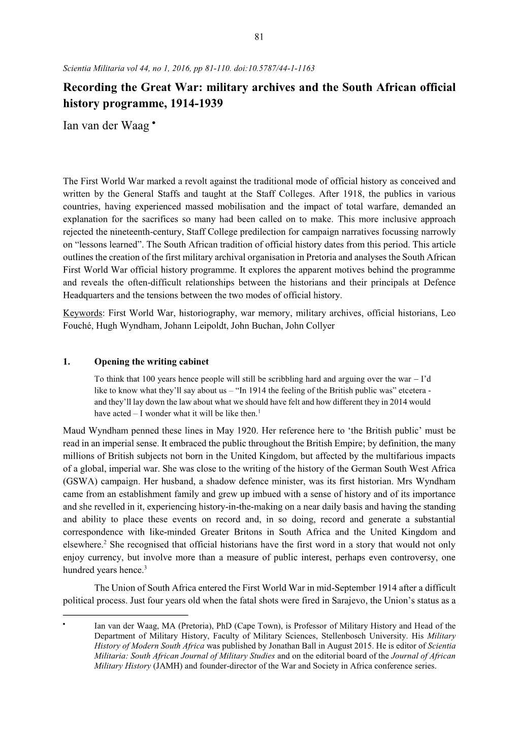 Recording the Great War: Military Archives and the South African Official History Programme, 1914-1939 Ian Van Der Waag 