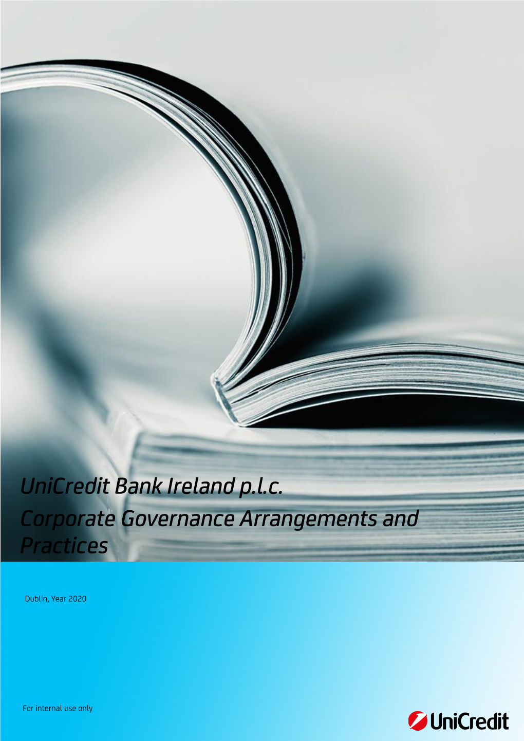 Unicredit Bank Ireland P.L.C. Corporate Governance Arrangements and Practices