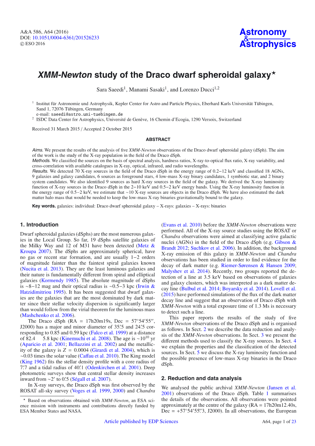 XMM-Newton Study of the Draco Dwarf Spheroidal Galaxy ⋆