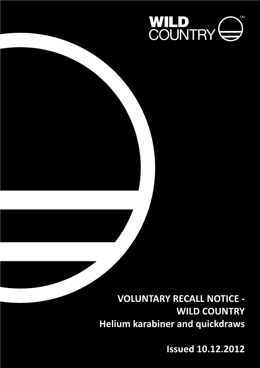 VOLUNTARY RECALL NOTICE - WILD COUNTRY Helium Karabiner and Quickdraws