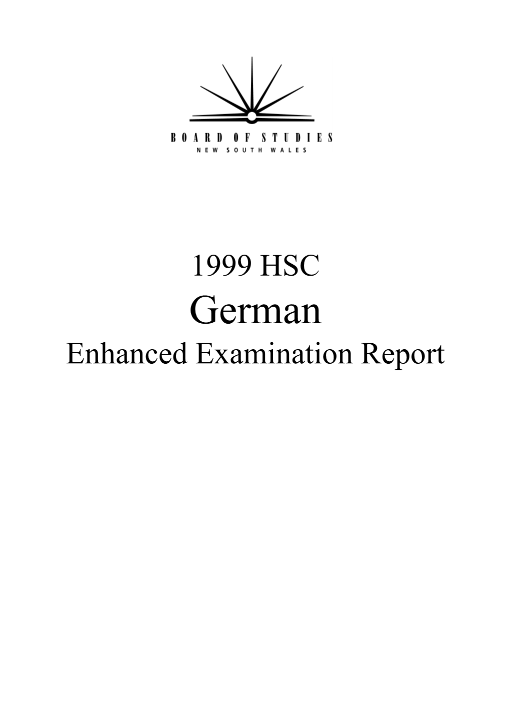 1999 HSC German Enhanced Examination Report  Board of Studies 2000