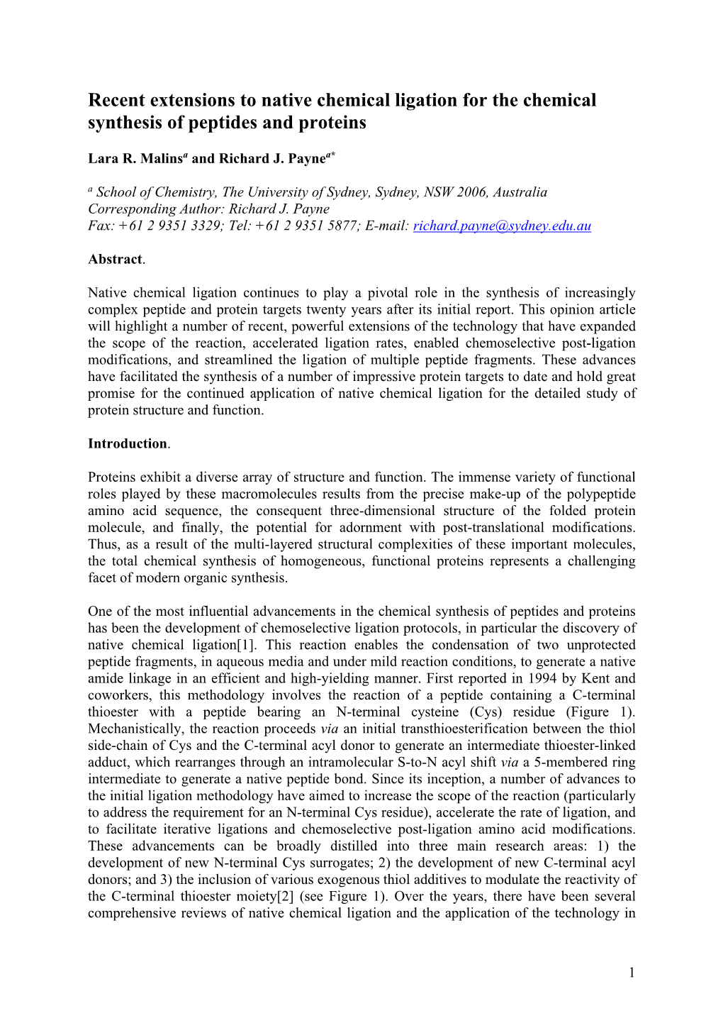 Recent Extensions to Native Chemical Ligation for the Chemical Synthesis of Peptides and Proteins