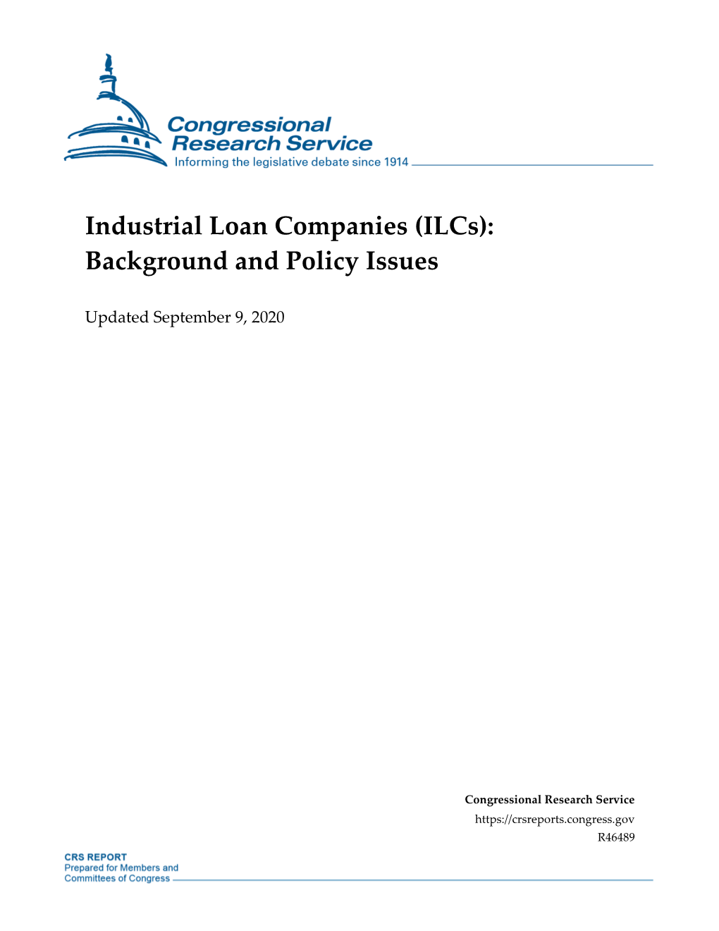 Industrial Loan Companies (Ilcs): Background and Policy Issues