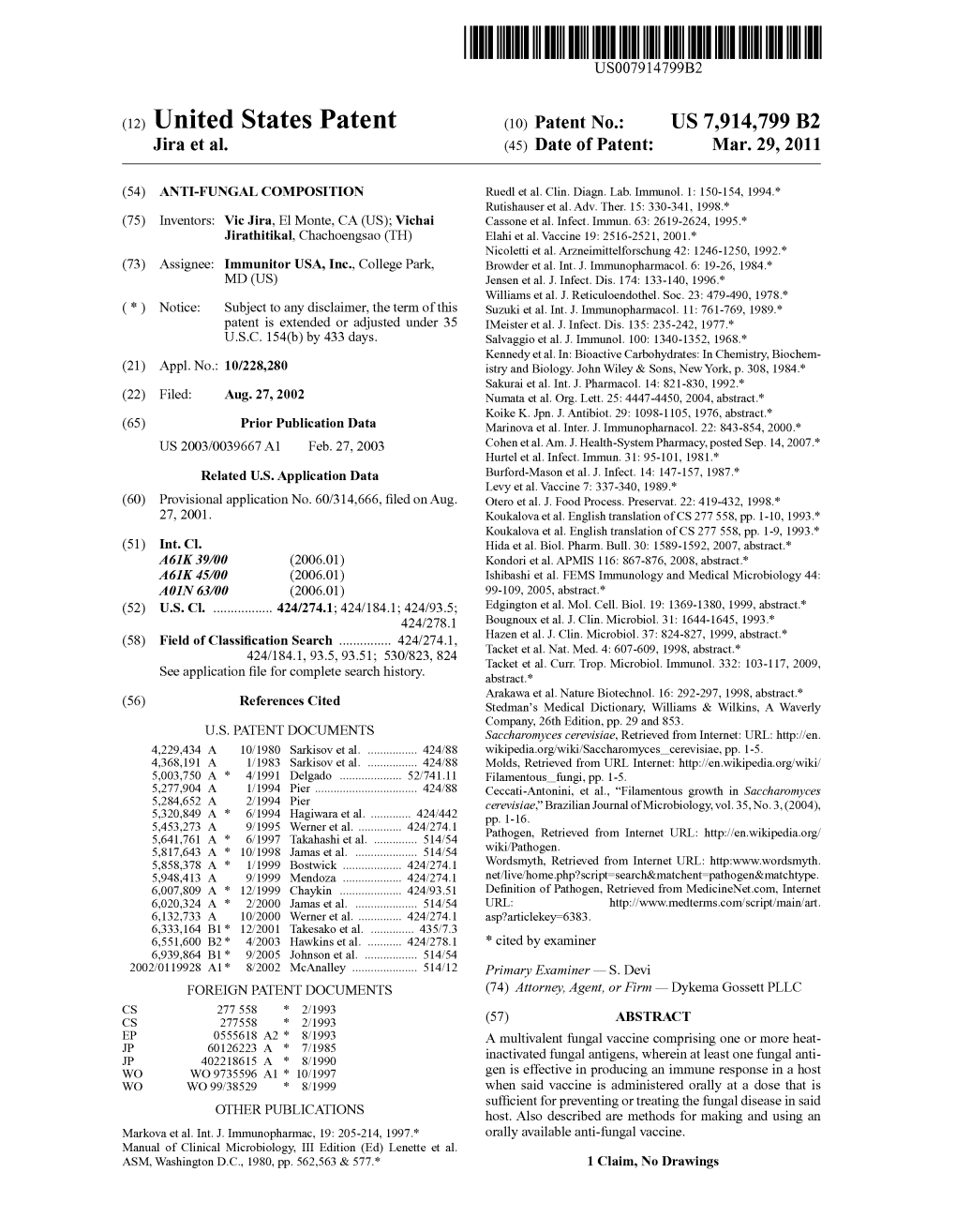 (12) United States Patent (10) Patent No.: US 7,914,799 B2 Jira Et Al