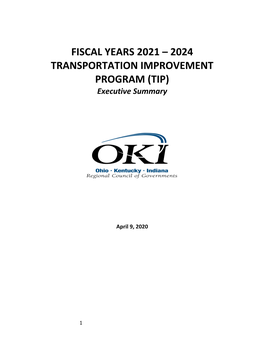 FISCAL YEARS 2021 – 2024 TRANSPORTATION IMPROVEMENT PROGRAM (TIP) Executive Summary
