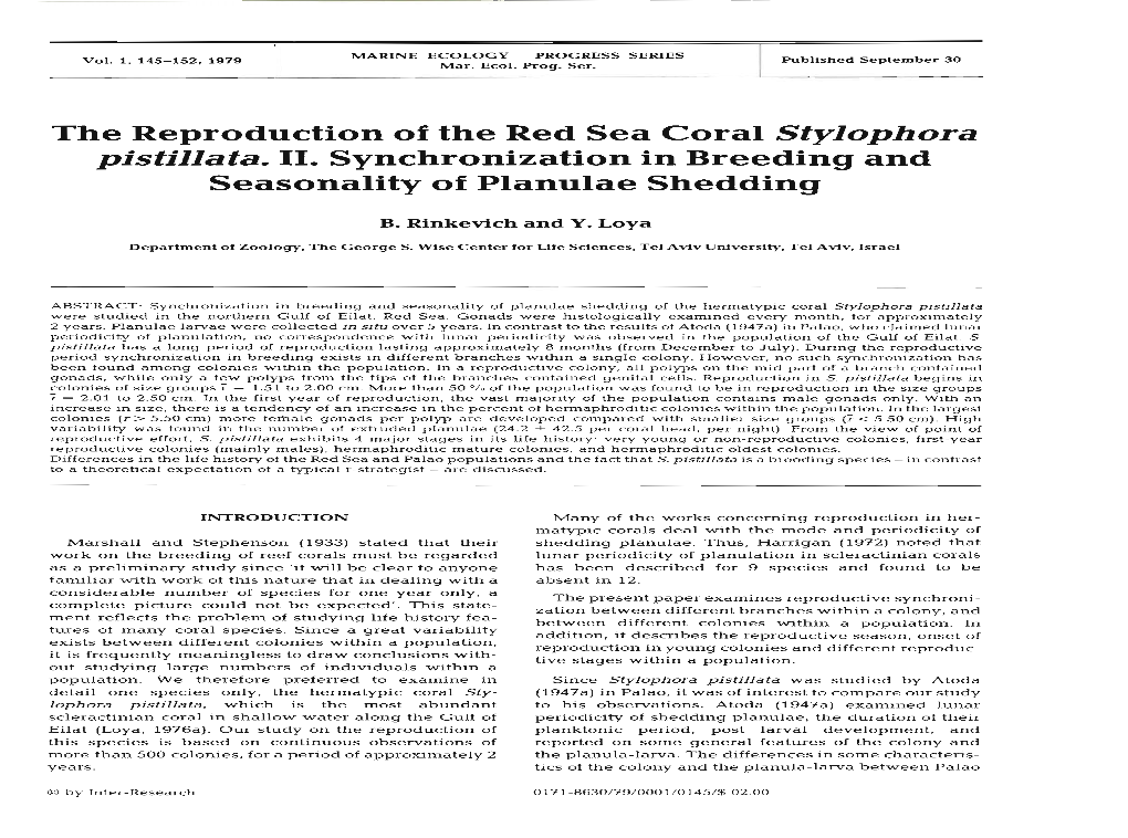 The Reproduction of the Red Sea Coral Stylophora Pistillata. 11. Synchronization in Breeding and Seasonality of Planulae Shedding