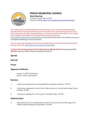 PROVO MUNICIPAL COUNCIL Work Meeting 1:00 PM, Tuesday, May 05, 2020 Electronic Meeting