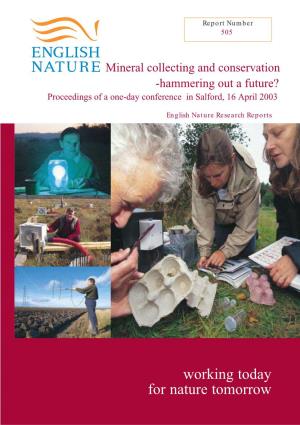 Mineral Collecting and Conservation -Hammering out a Future? Proceedings of a One-Day Conference in Salford, 16 April 2003