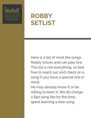 Robby Setlist