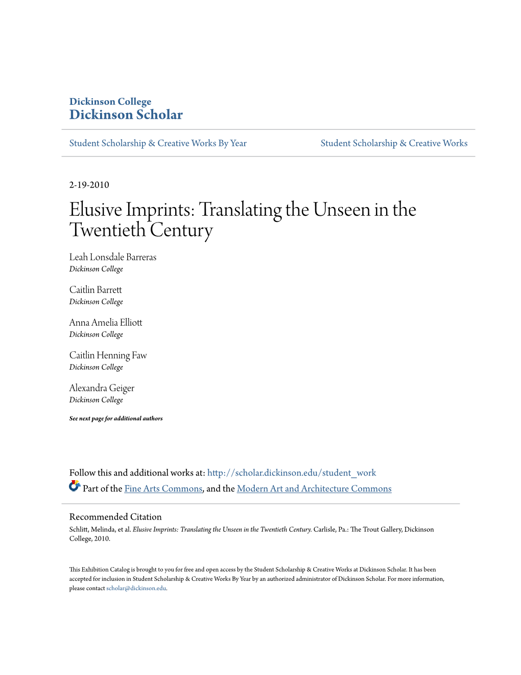 Translating the Unseen in the Twentieth Century Leah Lonsdale Barreras Dickinson College