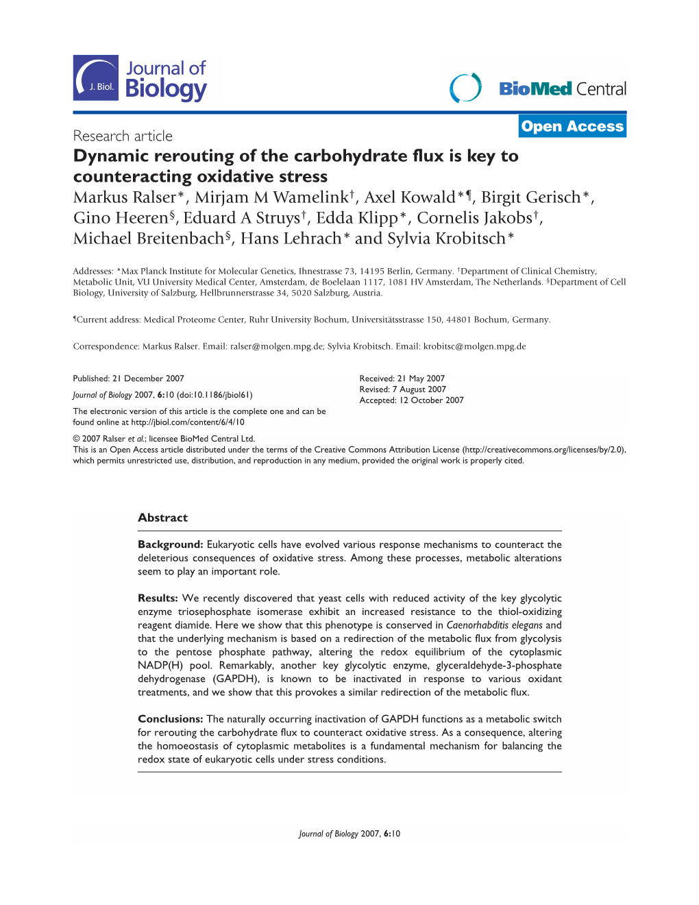 Dynamic Rerouting of the Carbohydrate Flux Is Key to Counteracting