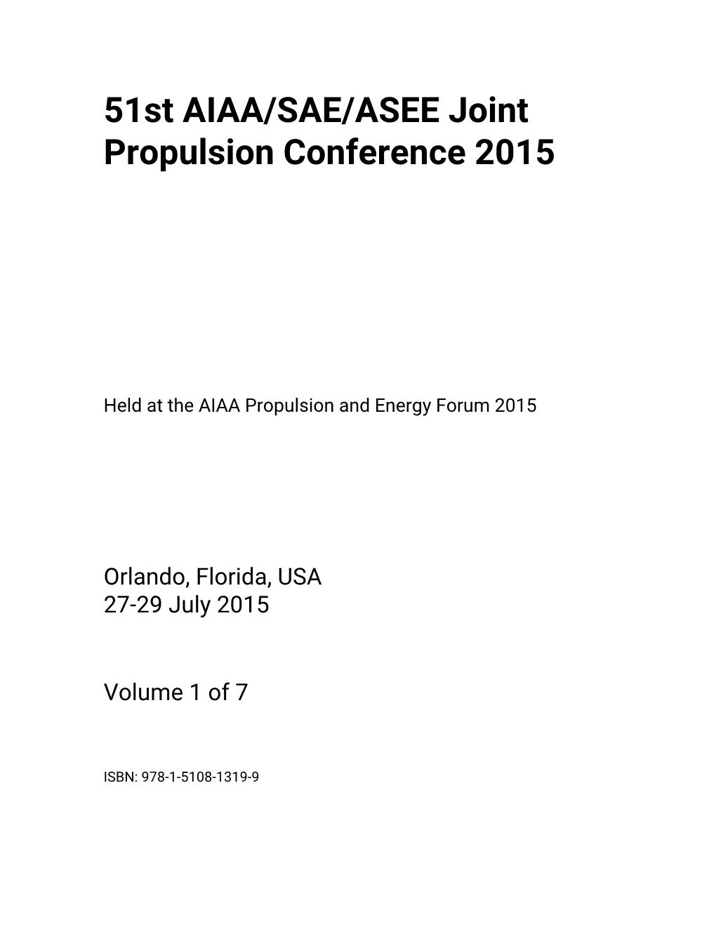 51St AIAA/SAE/ASEE Joint Propulsion Conference 2015