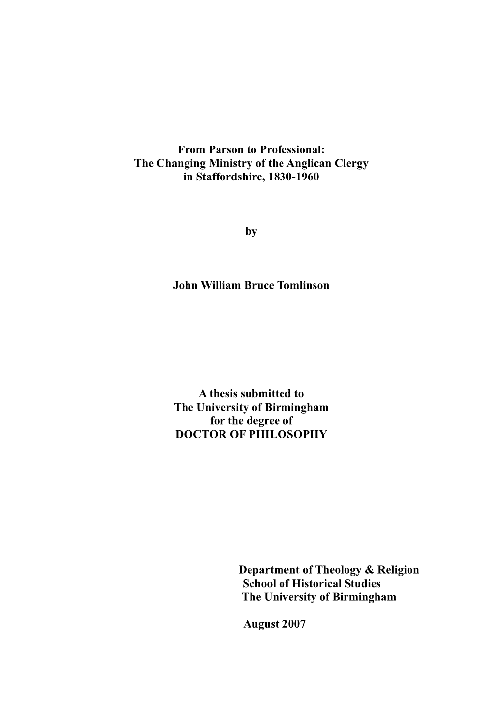 From Parson to Professional: the Changing Ministry of the Anglican Clergy in Staffordshire, 1830-1960