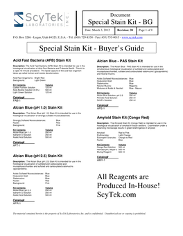 All Reagents Are Produced In-House! Scytek.Com Special Stain