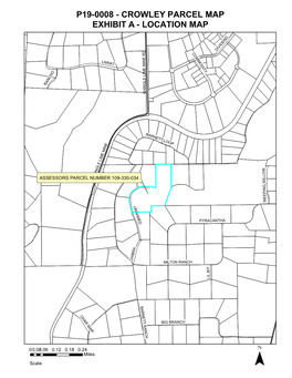 P19-0008 - Crowley Parcel Map Exhibit a - Location Map