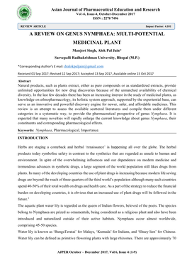 A REVIEW on GENUS NYMPHAEA: MULTI-POTENTIAL MEDICINAL PLANT Manjeet Singh, Alok Pal Jain* Sarvepalli Radhakrishnan University, Bhopal (M.P.)