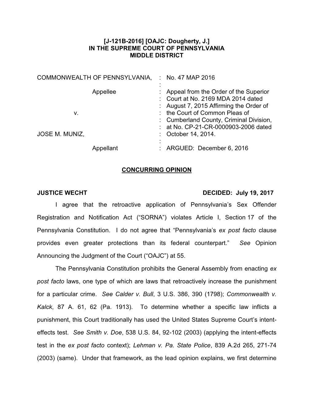 [J-121B-2016] [OAJC: Dougherty, J.] in the SUPREME COURT of PENNSYLVANIA MIDDLE DISTRICT COMMONWEALTH of PENNSYLVANIA, Appellee