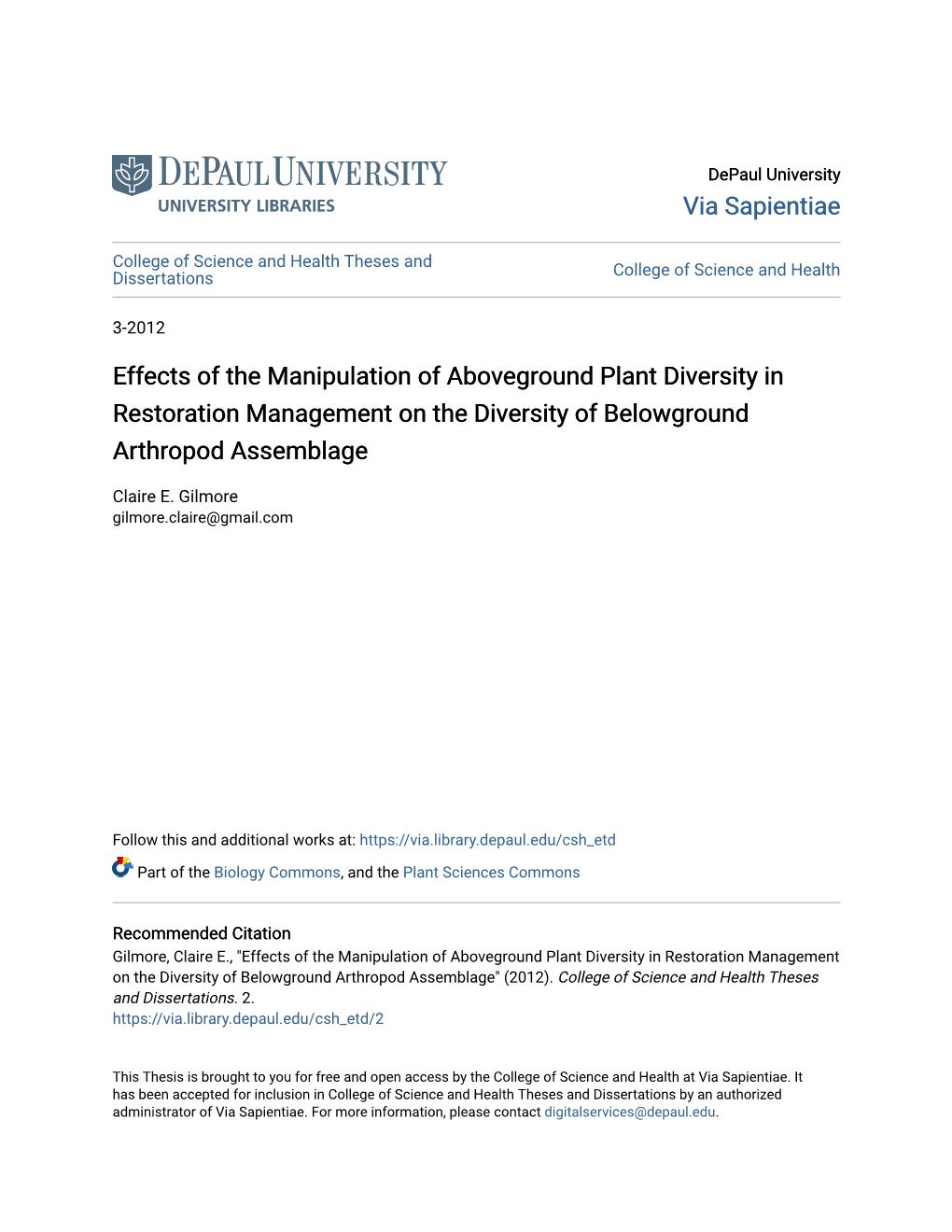 Effects of the Manipulation of Aboveground Plant Diversity in Restoration Management on the Diversity of Belowground Arthropod Assemblage