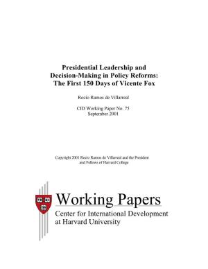 CID Working Paper No. 075 :: Presidential Leadership And