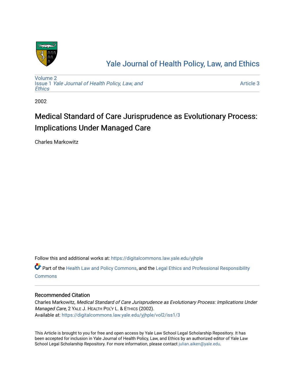 Medical Standard of Care Jurisprudence As Evolutionary Process: Implications Under Managed Care