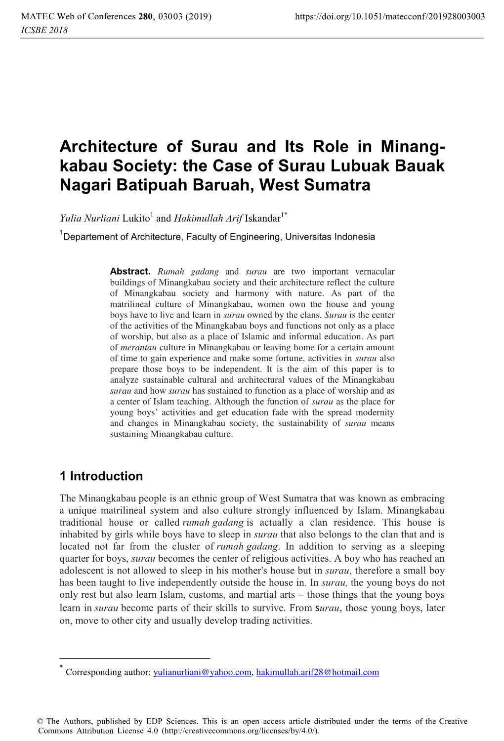 Architecture of Surau and Its Role in Minang- Kabau Society: the Case of Surau Lubuak Bauak Nagari Batipuah Baruah, West Sumatra